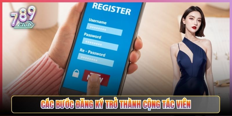 Các Bước Đăng Ký Trở Thành Cộng Tác Viên